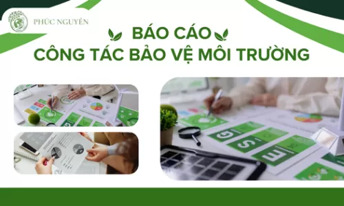 Báo cáo công tác bảo vệ môi trường