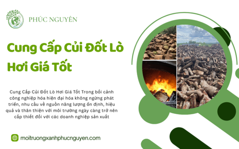 Cung Cấp Củi Đốt Lò Hơi Giá Tốt